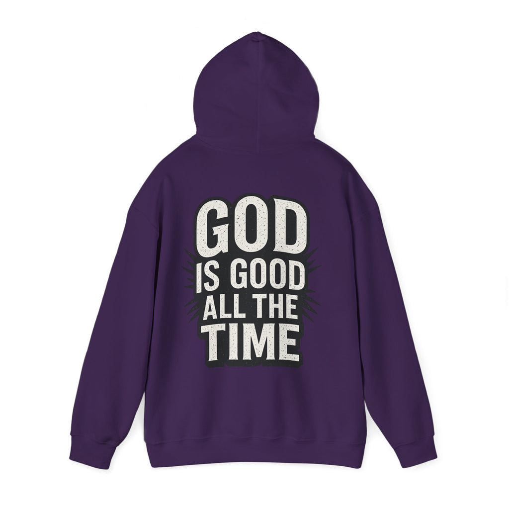 God is Good All the Time Hoodie