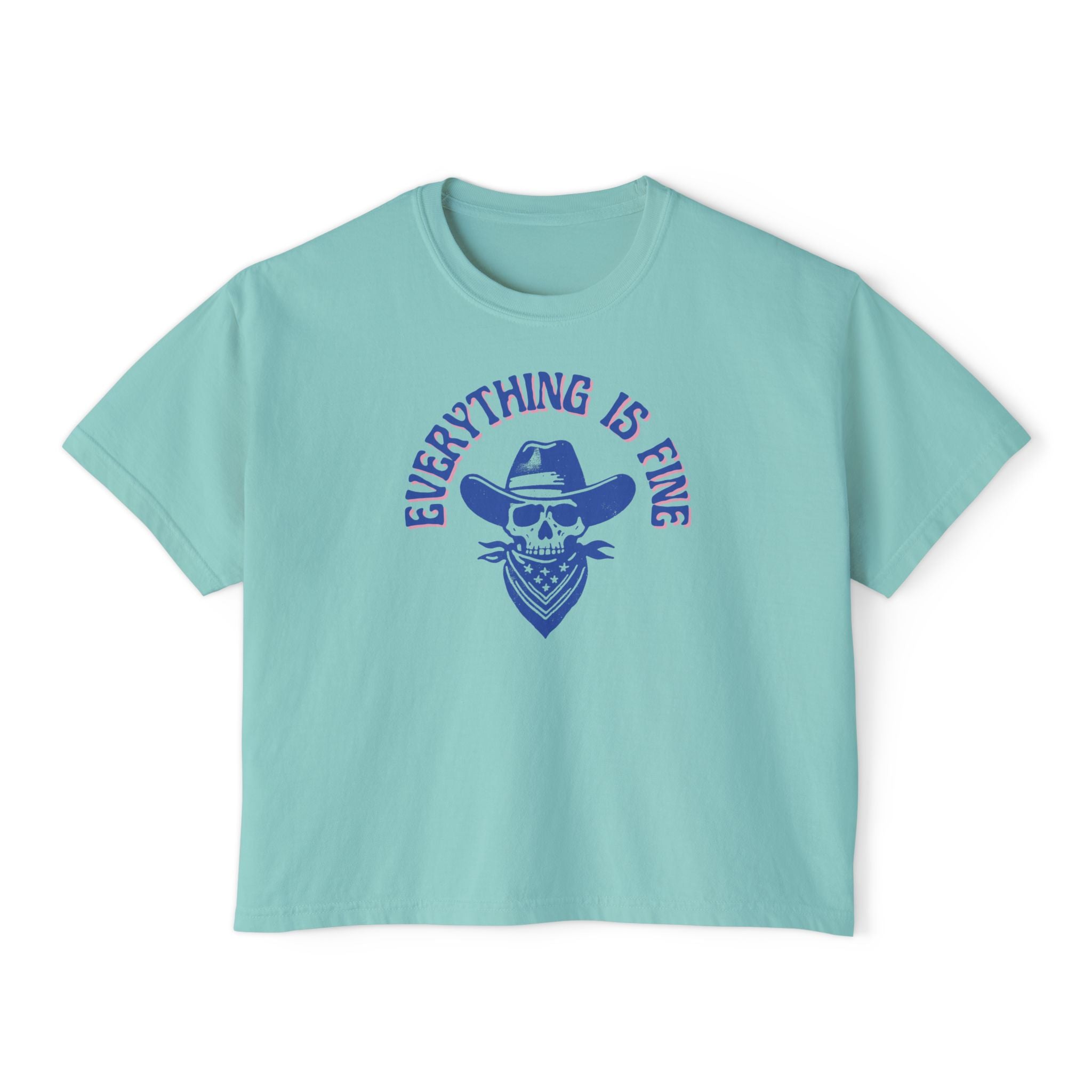 Everything is Fine Boxy Tee