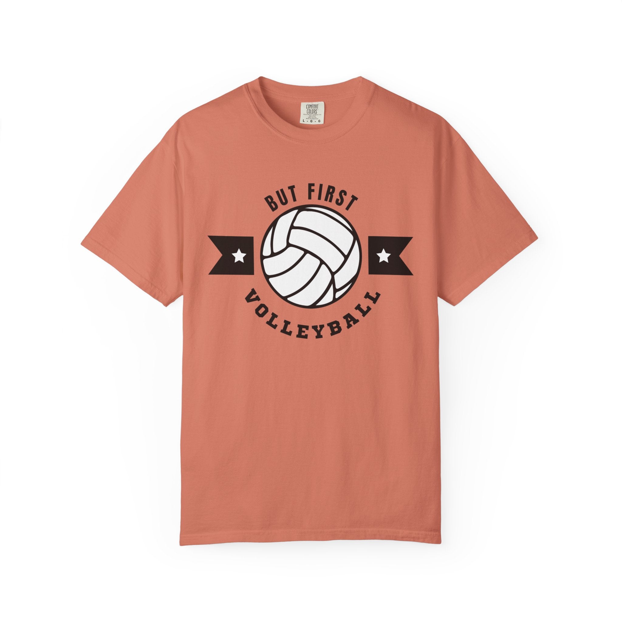 But First Volleyball Tee