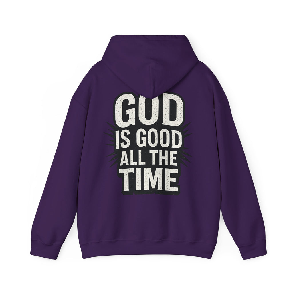 God is Good All the Time Hoodie