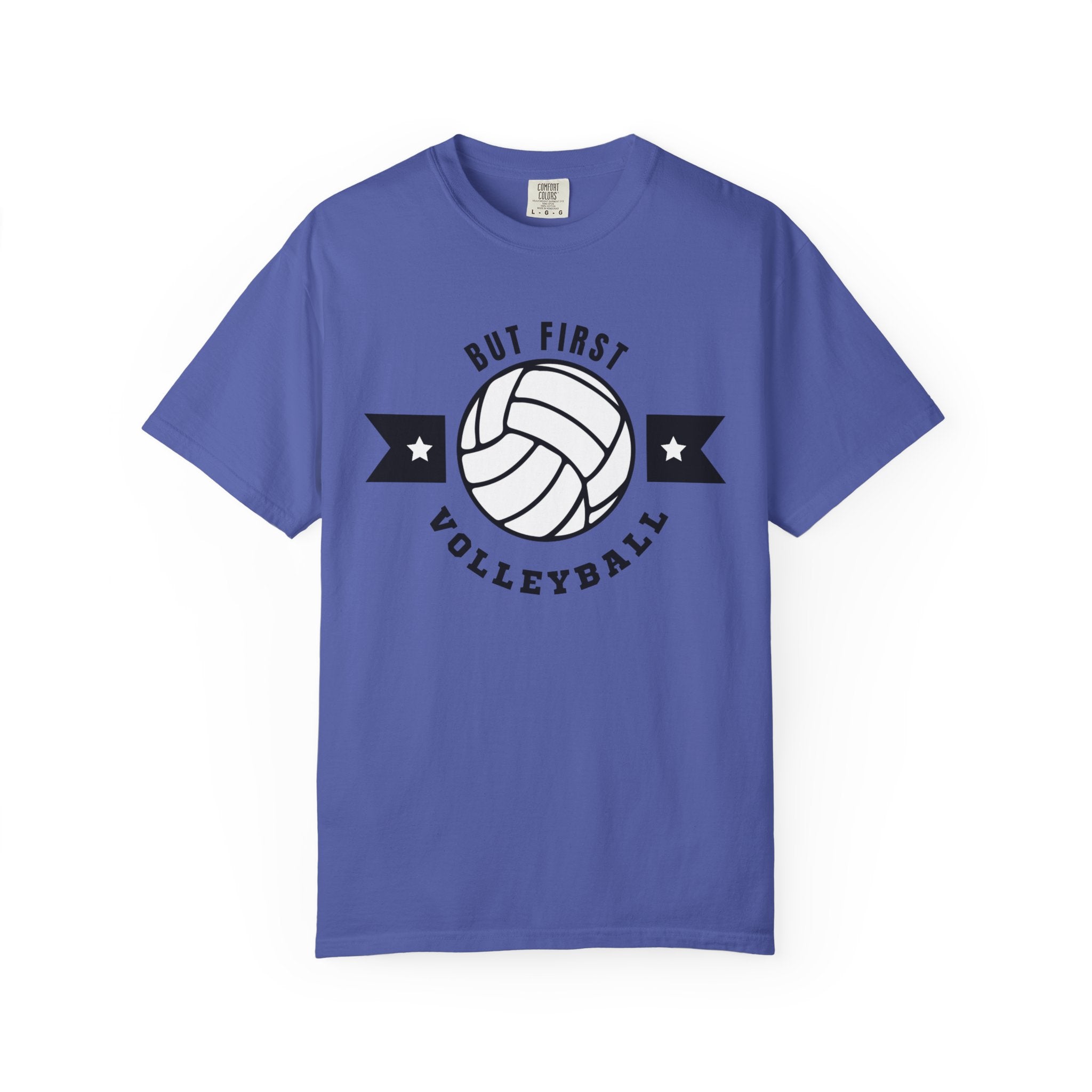 But First Volleyball Tee