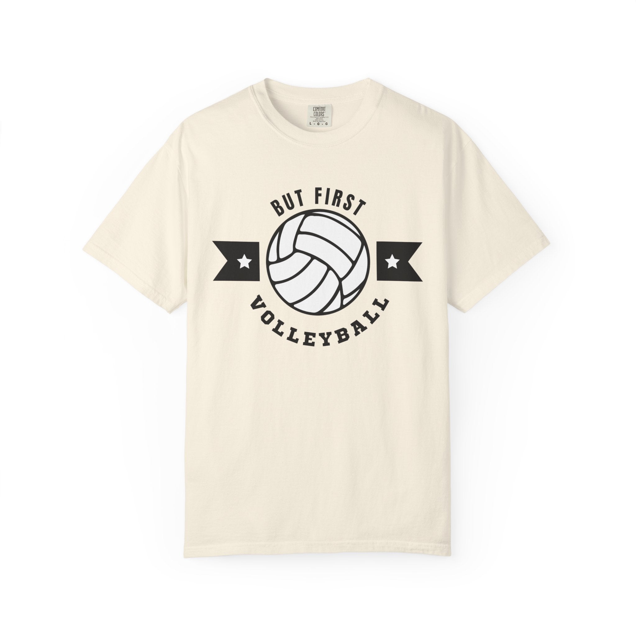 But First Volleyball Tee