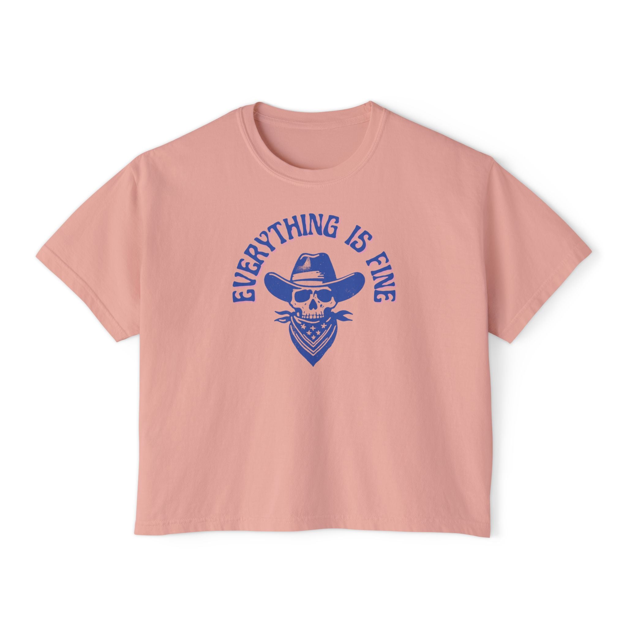 Everything is Fine Boxy Tee