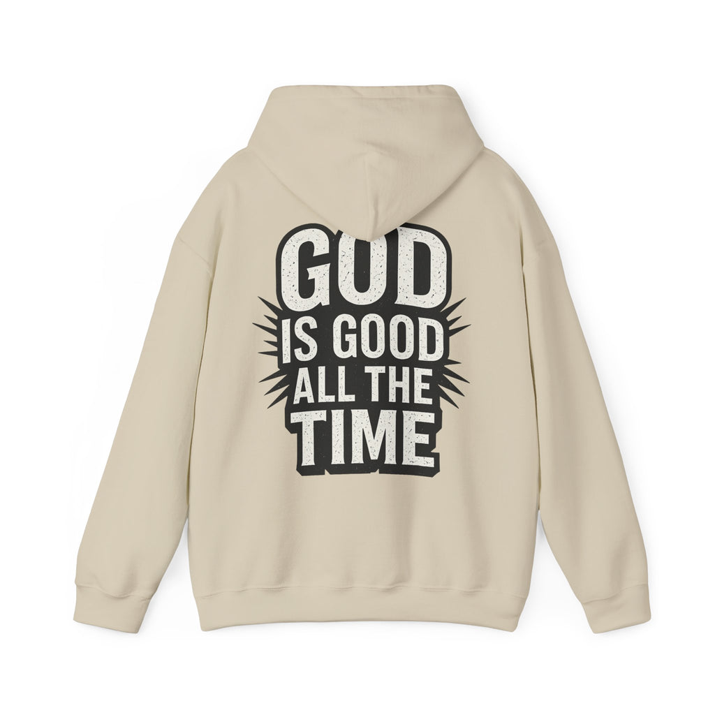 God is Good All the Time Hoodie