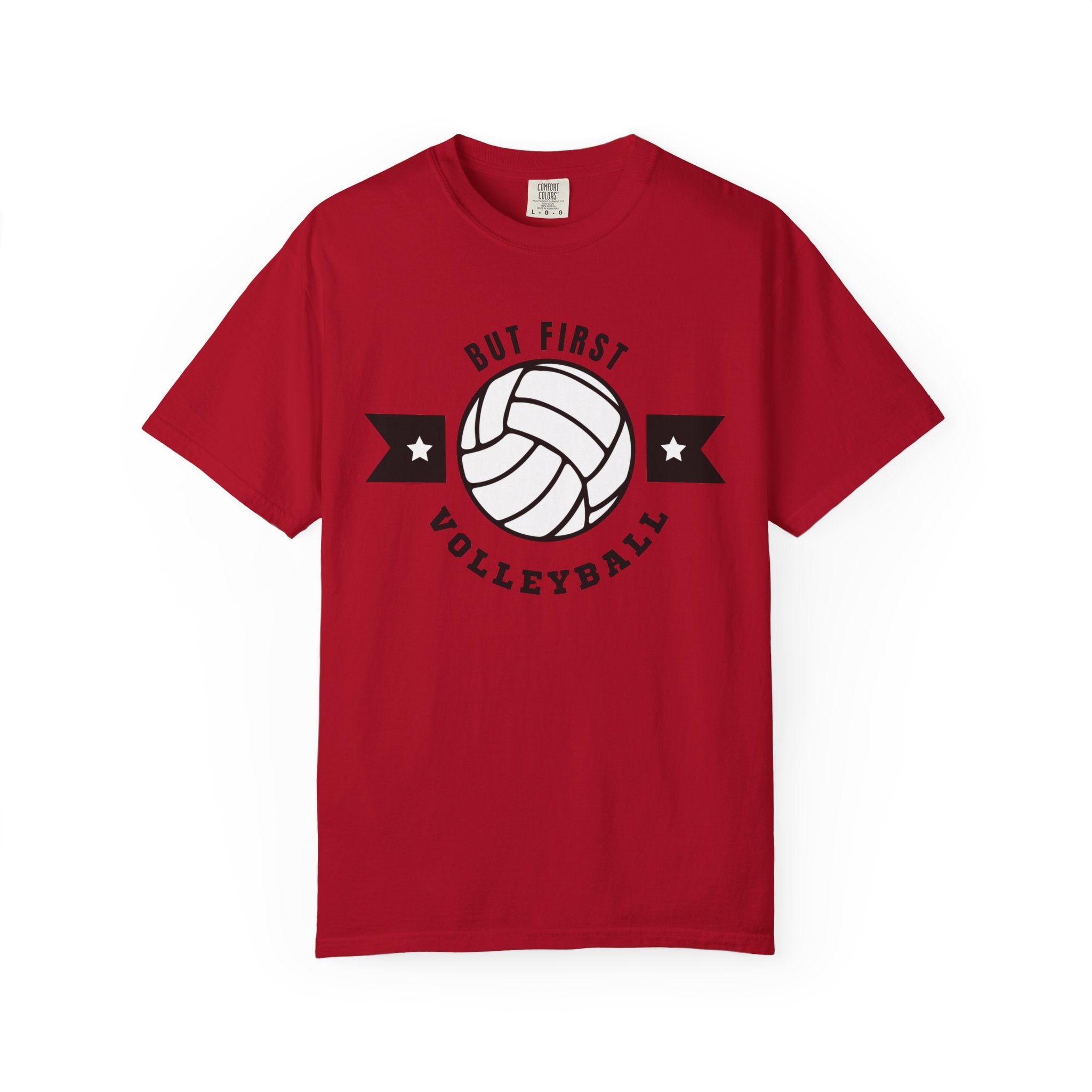 But First Volleyball Tee