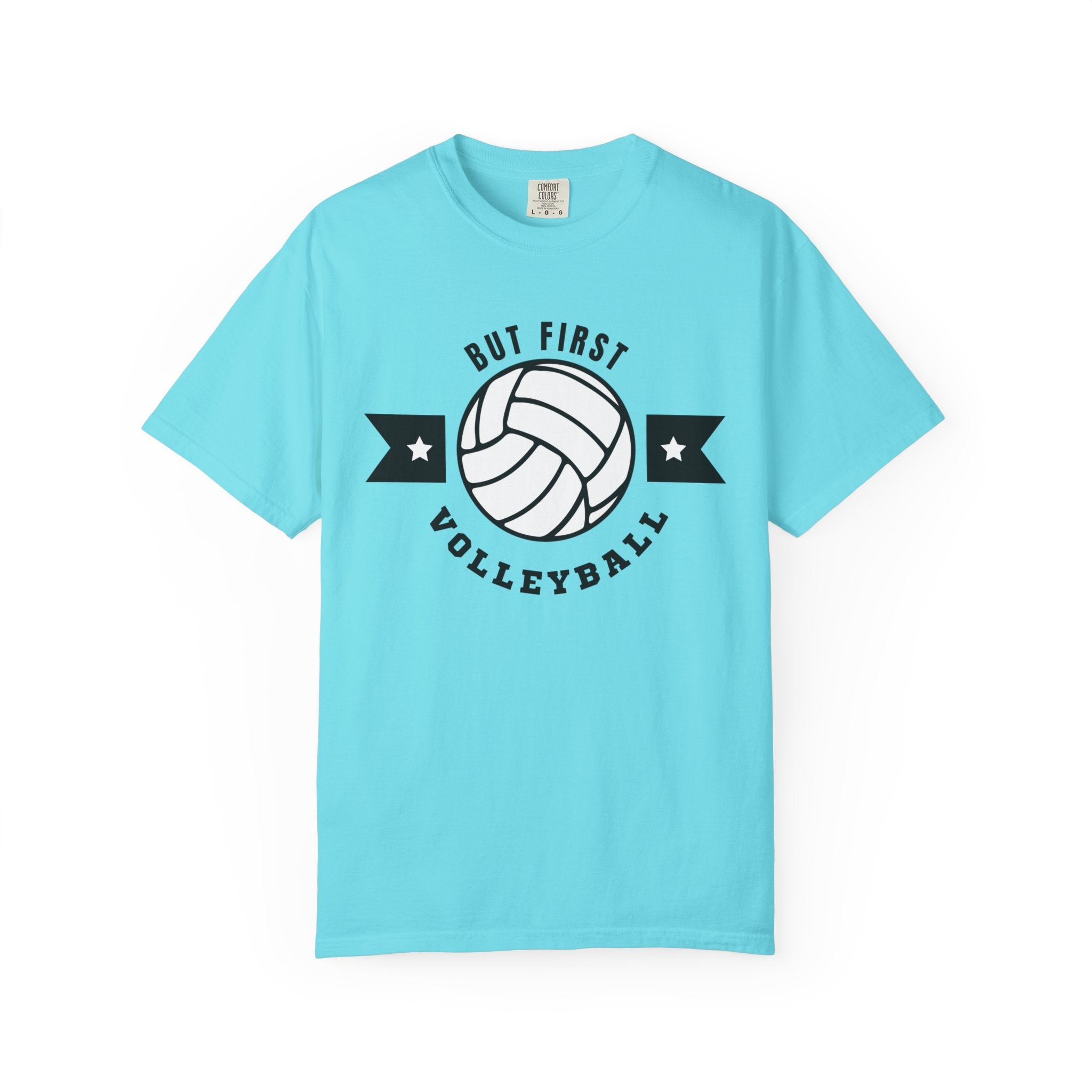 But First Volleyball Tee
